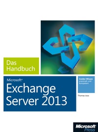 Cover image: Microsoft Exchange Server 2013 - Das Handbuch 1st edition 9783866451681