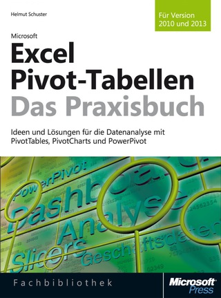Cover image: Microsoft Excel Pivot-Tabellen - Das Praxisbuch. Für Version 2010 und 2013 1st edition 9783866456945