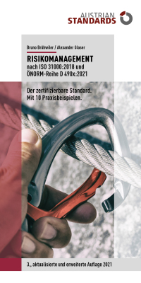 Imagen de portada: Risikomanagement nach ISO 31000:2018 und ÖNORM-Reihe D 490x:2021 9783854024279