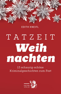 表紙画像: Tatzeit Weihnachten 9783854396413