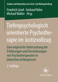 Cover image: Tiefenpsychologisch orientierte Psychotherapie im Justizvollzug 9783825502348