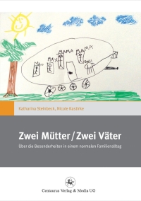 Cover image: Zwei Mütter / Zwei Väter 9783862262618