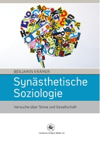 Cover image: Synästhetische Soziologie 9783862261727