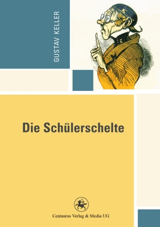 Imagen de portada: Die Schülerschelte 9783862262526