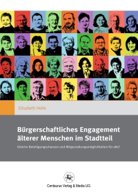 Immagine di copertina: Bürgerschaftliches Engagement älterer Menschen im Stadtteil 9783862261277