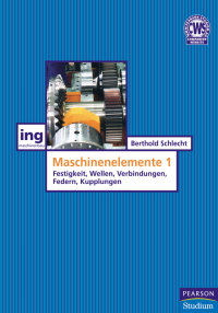 Cover image: Maschinenelemente 1 1st edition 9783827371454