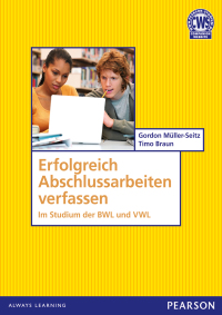 Titelbild: Erfolgreich Abschlussarbeiten verfassen 1st edition 9783868942019