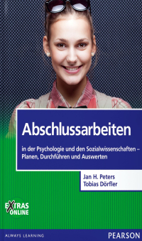 Titelbild: Abschlussarbeiten in der Psychologie und den Sozialwissenschaften. Planen, Durchführen und Auswerten 1st edition
