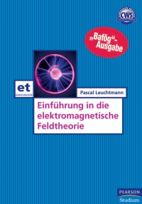 صورة الغلاف: Elektromagnetische Feldtheorie 1st edition 9783827373021