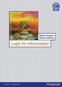 Titelbild: Logik für Informatiker 1st edition 9783827372154