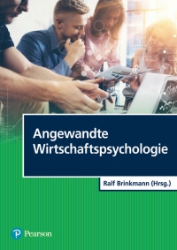 Omslagafbeelding: Angewandte Wirtschaftspsychologie 1st edition 9783868942767