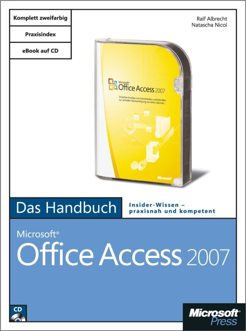 Microsoft Office Access 2007 – Das Handbuch 1st Edition