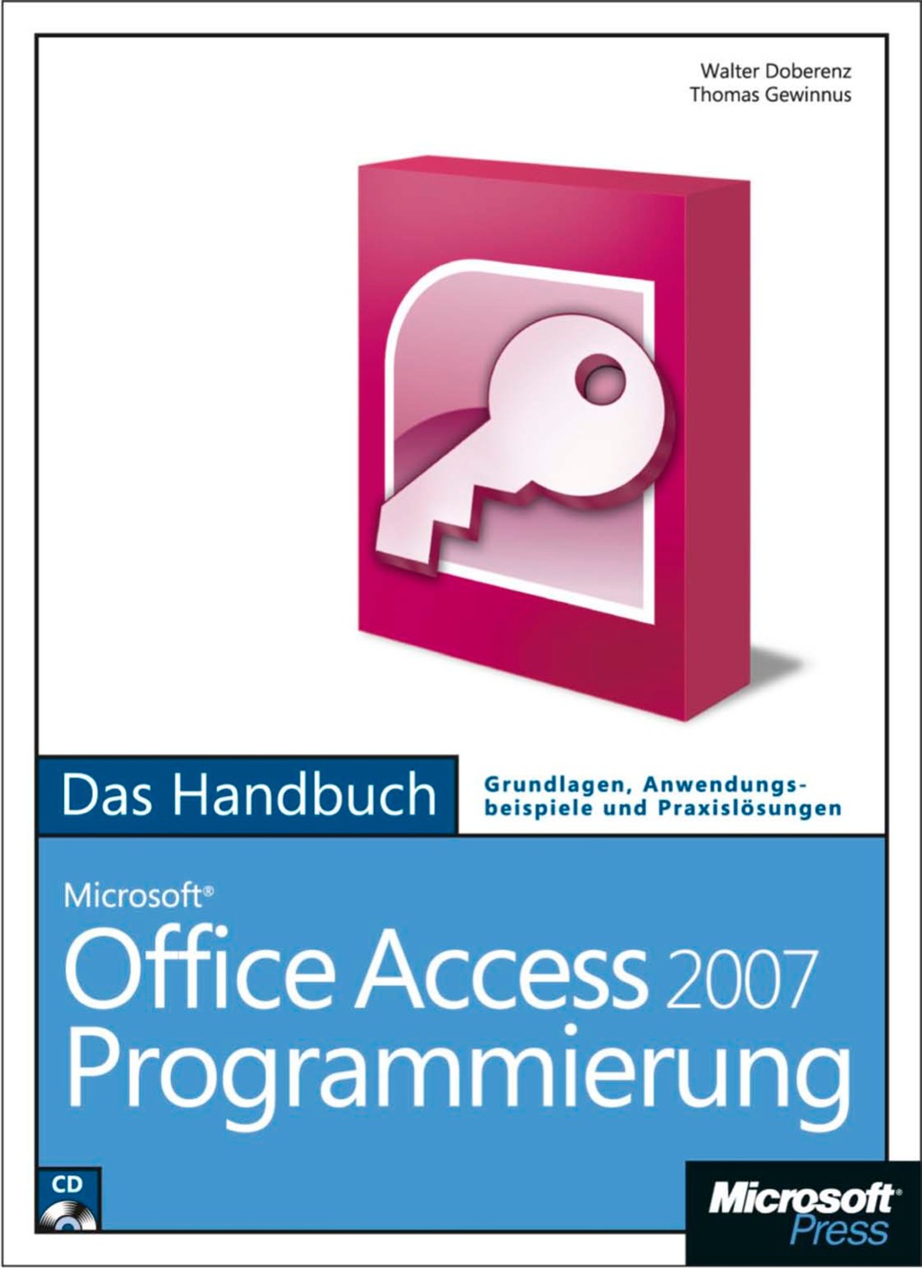 Microsoft Office Access 2007-Programmierung – Das Handbuch 1st Edition