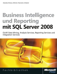 Cover image: Business Intelligence und Reporting mit Microsoft SQL Server 2008 1st edition 9783848321124