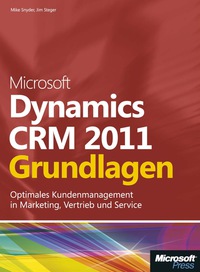 Cover image: Microsoft Dynamics CRM 2011 - Grundlagen 1st edition 9783866450547