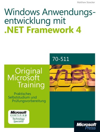Cover image: Windows- Anwendungsentwicklung mit Microsoft .NET Framework 4 - Original Microsoft Training für Examen 70-511 1st edition 9783866459519