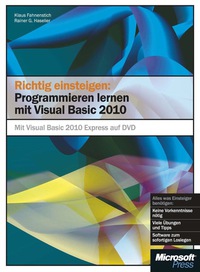 Cover image: Richtig einsteigen: Programmieren lernen mit Visual Basic 2010 1st edition 9783866452138