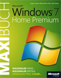صورة الغلاف: Microsoft Windows 7 Home Premium - Das Maxibuch 1st edition 9783866452343