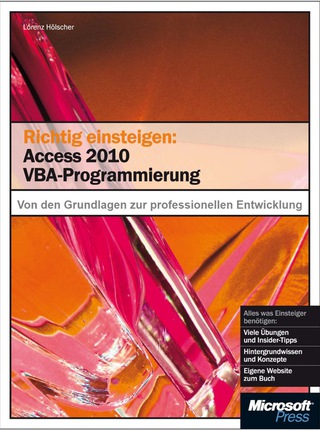 Cover image: Richtig einsteigen: Access 2010 VBA-Programmierung 1st edition 9783866452169
