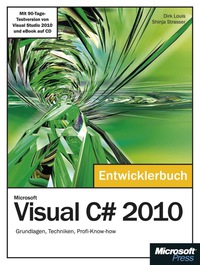 Cover image: Microsoft Visual C# 2010 - Das Entwicklerbuch 1st edition 9783866455290