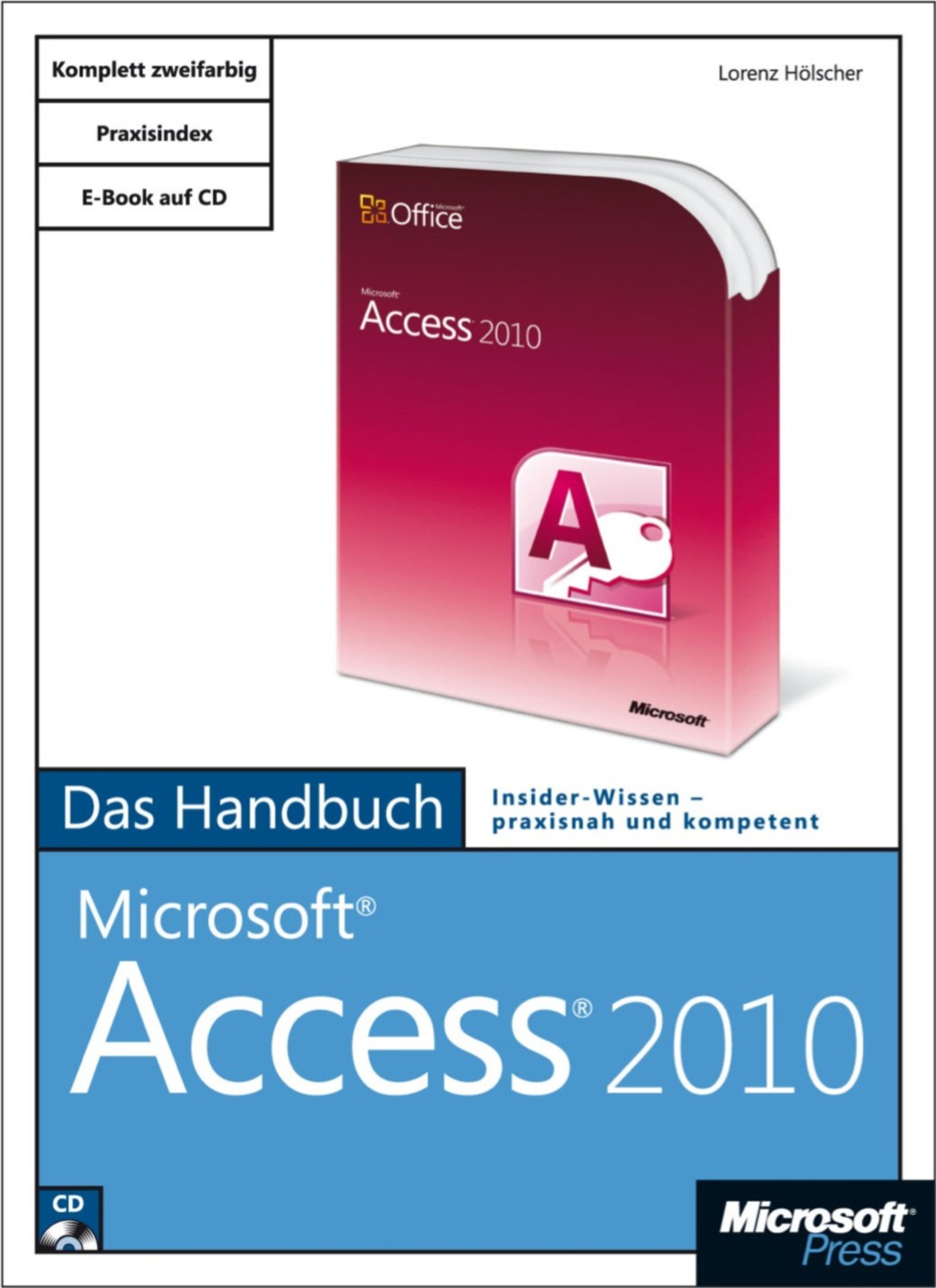 Microsoft Access 2010 – Das Handbuch 1st Edition