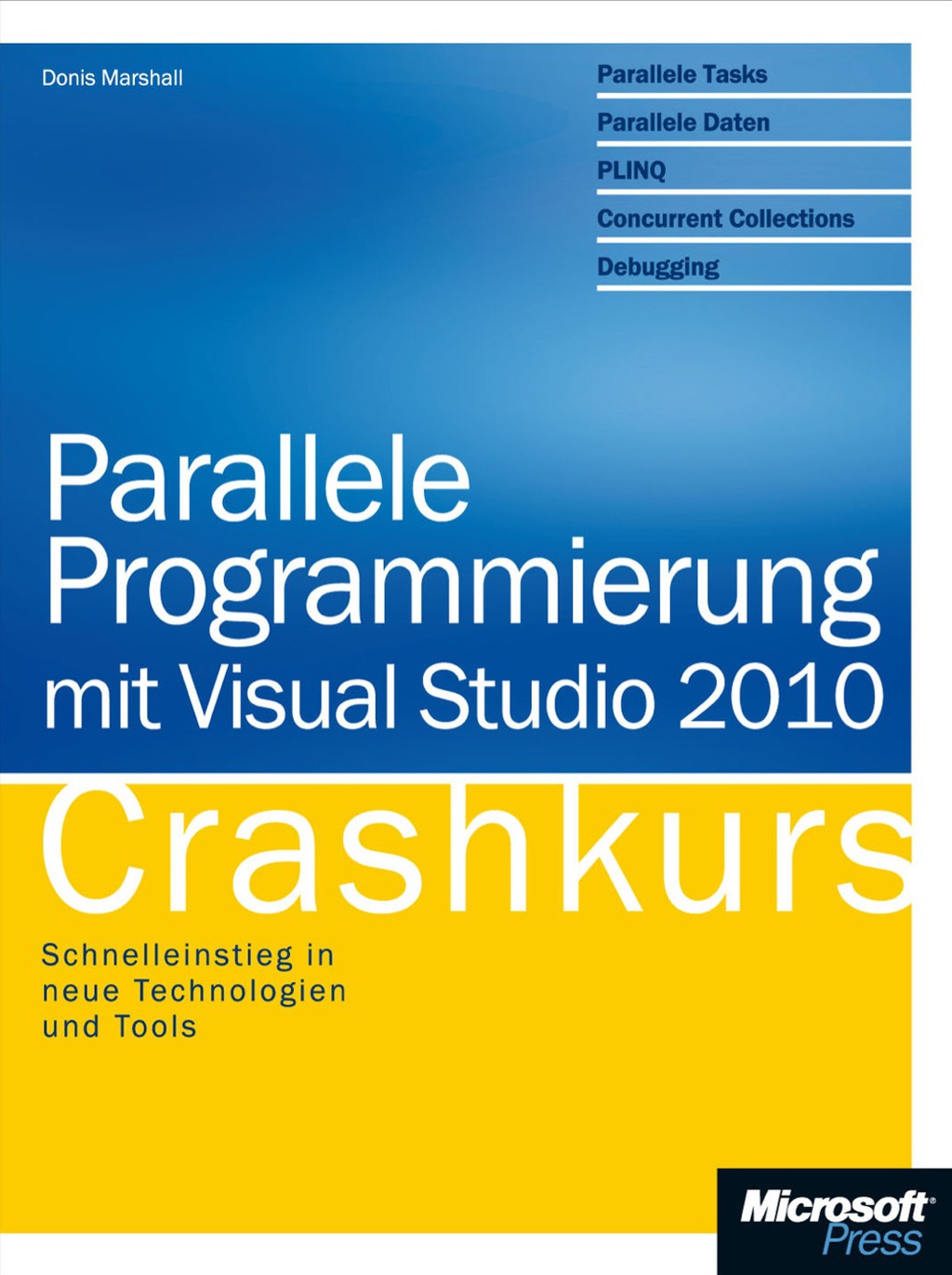 Parallele Programmierung mit Visual Studio 2010 – Crashkurs 1st Edition