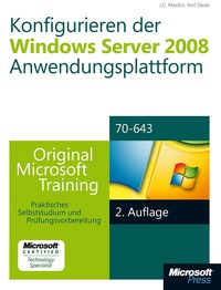 Cover image: Konfigurieren der Windows Server 2008-Anwendungsplattform - Original Microsoft Training für Examen 70-643, 2. Auflage, überarbeitet für R2 1st edition 9783866459731