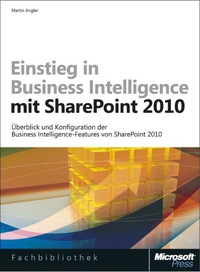 Cover image: Einstieg in Business Intelligence mit Microsoft SharePoint 2010 1st edition 9783866456839