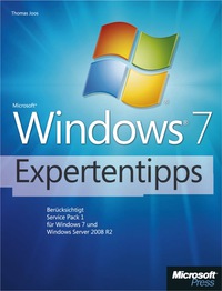 Cover image: Microsoft Windows 7-Expertentipps - berücksichtigt Service Pack 1 für Windows 7 und Windows Server 2008 R2 1st edition 9783848321407