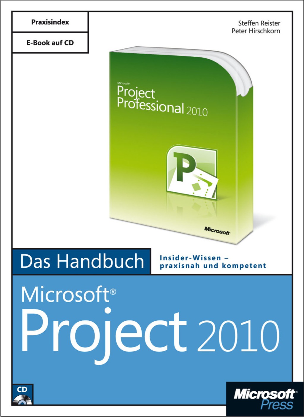 Microsoft Project 2010 – Das Handbuch 1st Edition