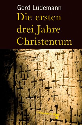 Cover image: Die ersten drei Jahre Christentum 1st edition 9783866740600