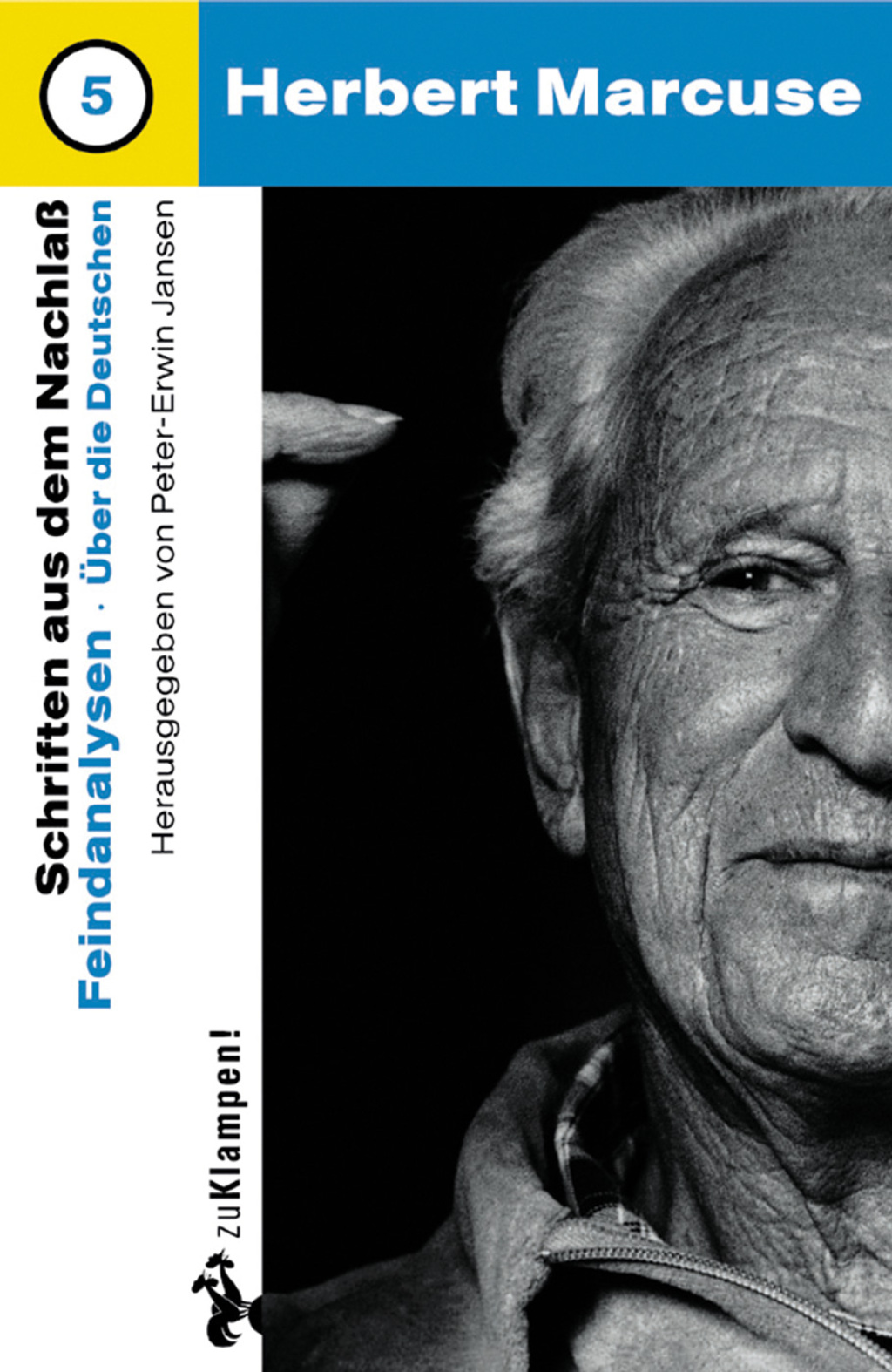Nachgelassene Schriften / Feindanalysen Über die Deutschen 1st Edition