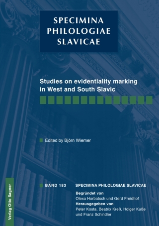 صورة الغلاف: Studies on evidentiality marking in West and South Slavic 1st edition 9783866885486