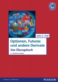 Titelbild: Optionen, Futures und andere Derivate - Das Übungsbuch 8th edition 9783868941197
