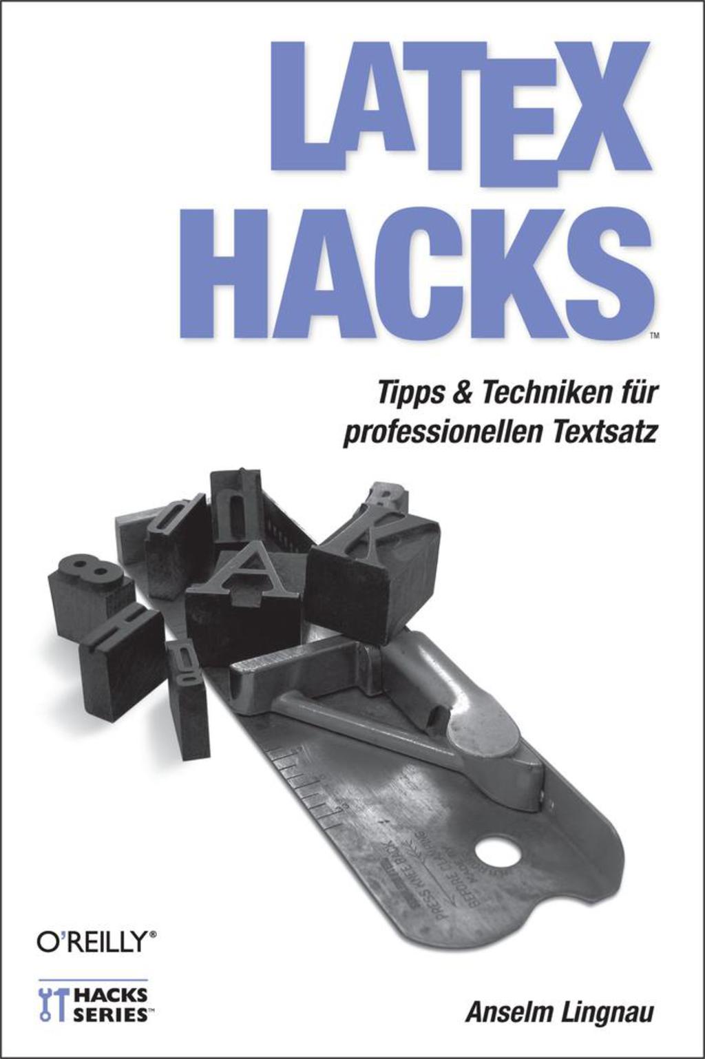 LaTeX Hacks 1st Edition