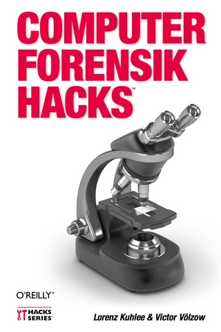 Cover image: Computer-Forensik Hacks 1st edition 9783868991215