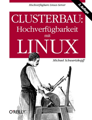 Cover image: Clusterbau: Hochverfügbarkeit mit Linux 3rd edition 9783868993585