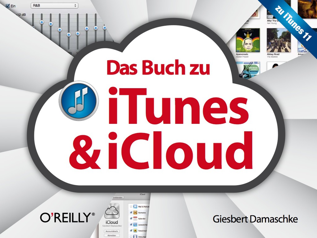 Das Buch zu iTunes  iCloud  1st Edition eBook