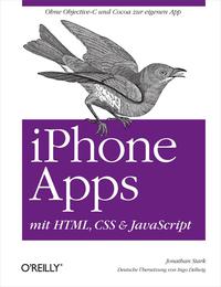Cover image: iPhone Apps mit HTML, CSS und JavaScript 1st edition 9783897216037