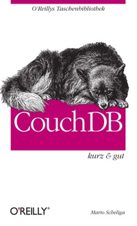 Cover image: CouchDB kurz 1st edition 9783897215597