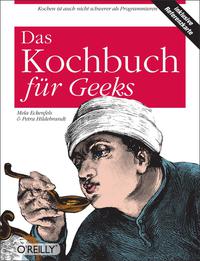Cover image: Das Das Kochbuch für Geeks 1st edition 9783897214620