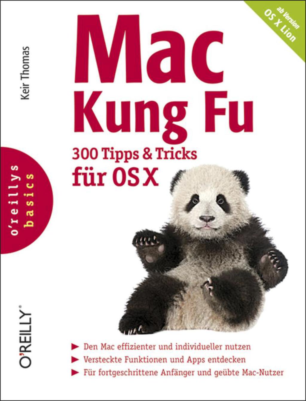 Mac Kung Fu – 300 Tipps und Tricks für OS X 1st Edition