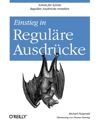 Cover image: Einstieg in Reguläre Ausdrücke 1st edition 9783868999402