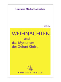 Imagen de portada: Weihnachten und das Mysterium der Geburt Christi 1st edition 9783895150128