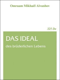 Imagen de portada: Das Ideal des brüderlichen Lebens 1st edition 9783895151071