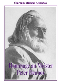 Imagen de portada: Hommage an Meister Peter Deunov 1st edition 9783895150876