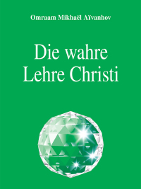 Omslagafbeelding: Die wahre Lehre Christi 1st edition 9783895150272