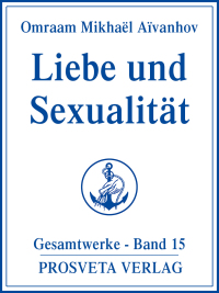 Cover image: Liebe und Sexualität - Teil 2 1st edition 9783895150319