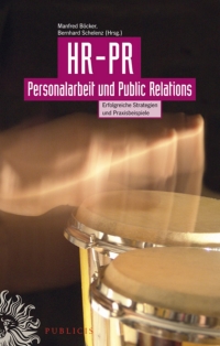 Imagen de portada: HR-PR Personalarbeit und Public Relations: Erfolgreiche Strategien und Praxisbeispiele 1st edition 9783895783258