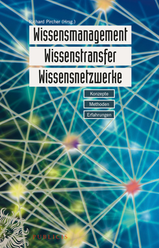 Imagen de portada: Wissensmanagement, Wissenstransfer, Wissensnetzwerke 2nd edition 9783895784361